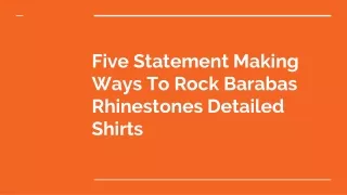 How To Rock With Rhinestones Detailed Shirts
