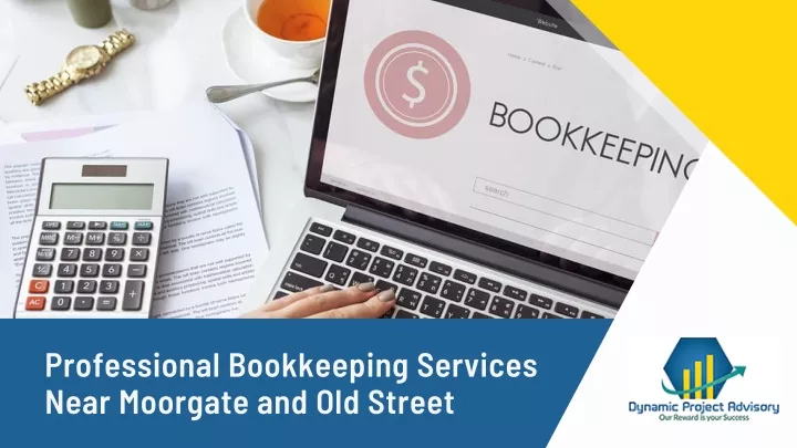 PPT - Professional Bookkeeping Services Near Moorgate And Old Street ...