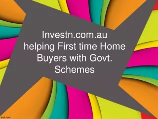 Investn.com.au helping First time Home Buyers with Govt. Scheme