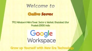 Ultra-fast & Amazing services of Google workspace -by Onlive Server