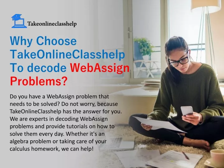 why choose takeonlineclasshelp to decode webassign problems