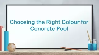 Choosing the Right Colour for Concrete Pool