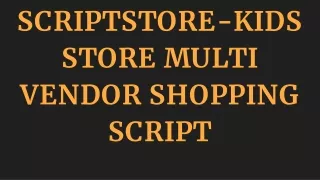 scriptstore kids store multi vendor shopping