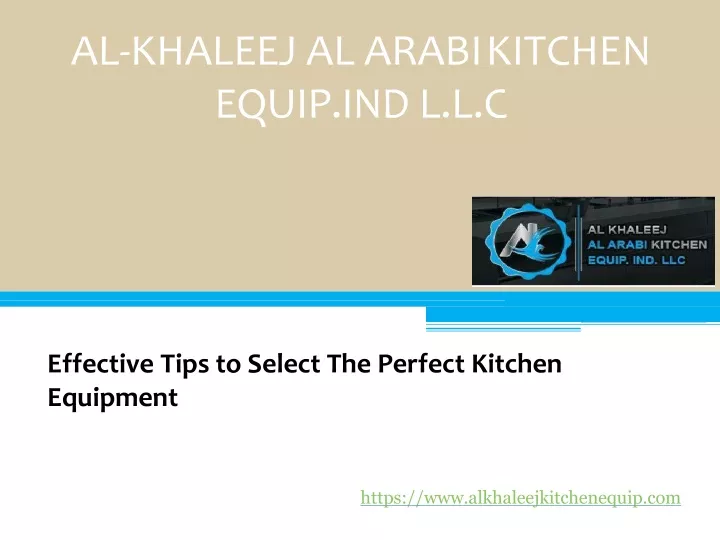 al khaleej al arabi kitchen equip ind l l c