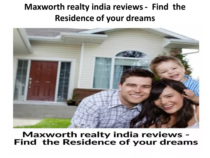 maxworth realty india reviews find the residence