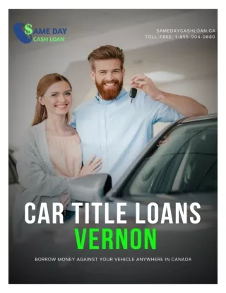 Car Title Loans Vernon fastest and safest way to borrow money