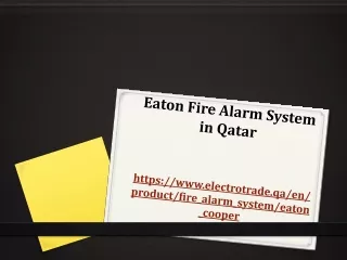 Eaton Fire Alarm system in Qatar