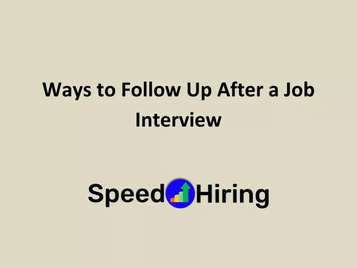 ways to follow up after a job interview