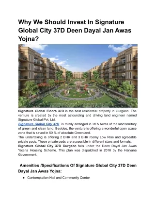 Why We Should Invest In Signature Global City 37D Deen Dayal Jan Awas Yojna