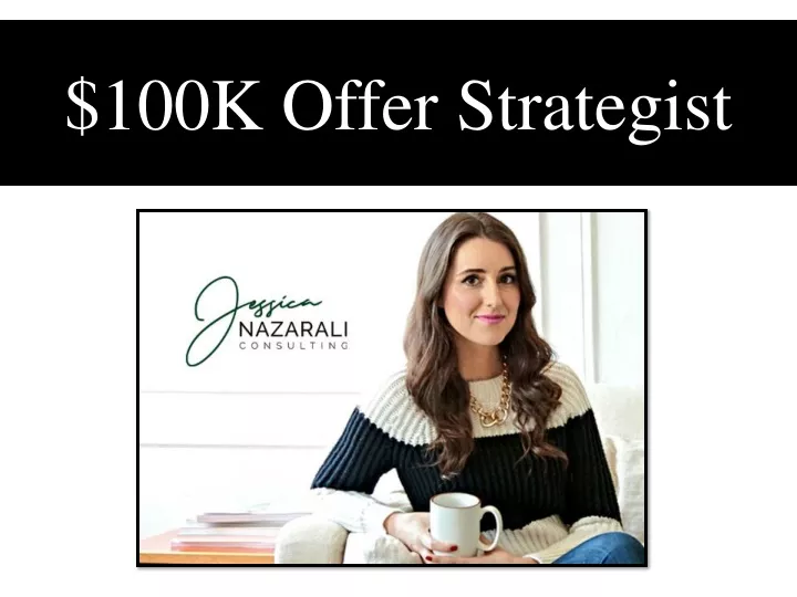 100k offer strategist