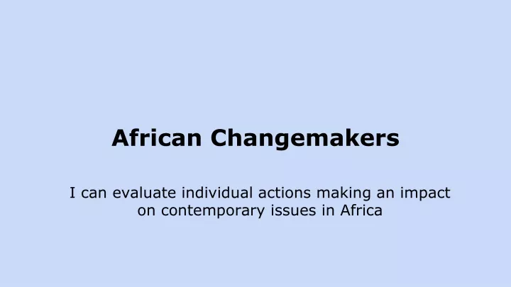 african changemakers