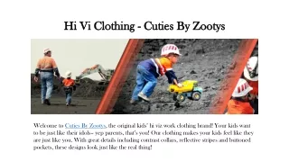 Hi Vi Clothing - Cuties By Zootys