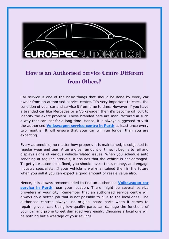 how is an authorised service centre different