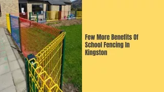 Few More Benefits Of School Fencing In Kingston