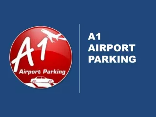 Airport Car Parking - What to Expect From Them