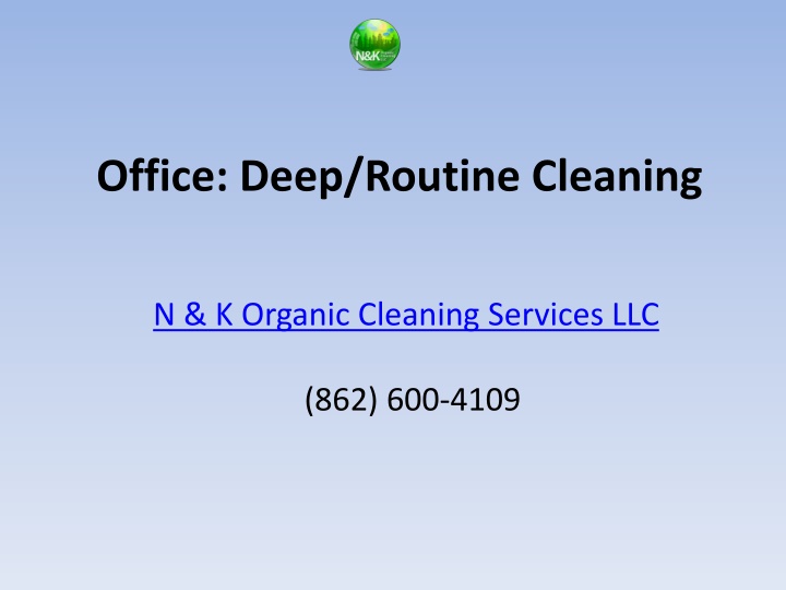 office deep routine cleaning