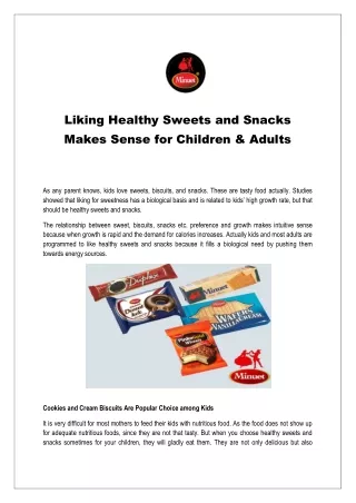 Liking Healthy Sweets and Snacks Makes Sense for Children & Adults