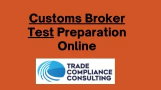 Customs Broker Test Preparation Online