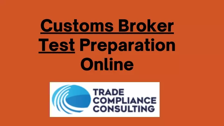 customs broker test preparation online