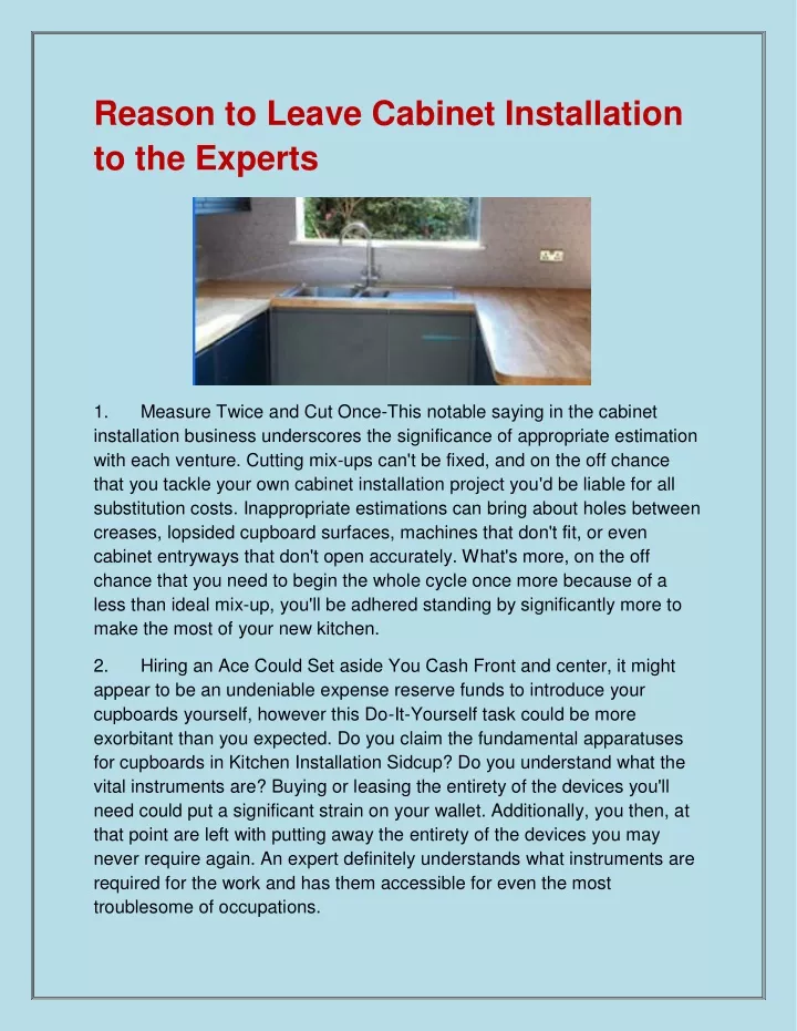 reason to leave cabinet installation