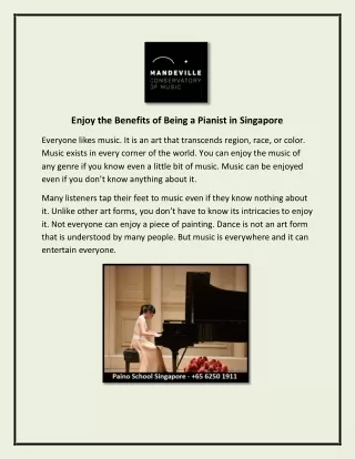 Enjoy the Benefits of Being a Pianist in Singapore