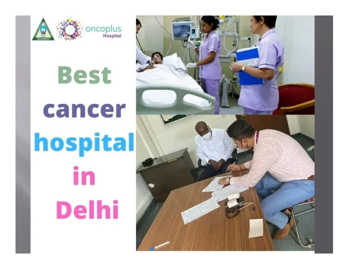 PPT - best cancer hospital in delhi PowerPoint Presentation, free ...