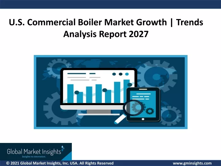u s commercial boiler market growth trends