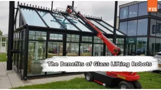 Benefits of Glass Lifting Robots