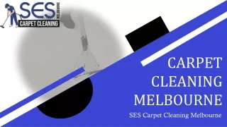 Carpet Cleaning Melbourne | SES Carpet Cleaning Melbourne
