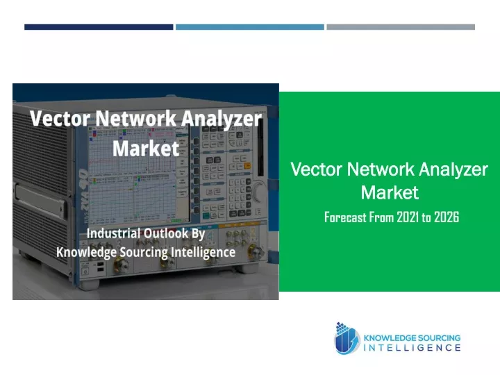 vector network analyzer market forecast from 2021