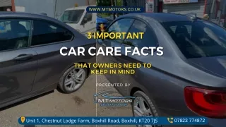 3 Important Car Care Facts that Owners Need to Keep in Mind