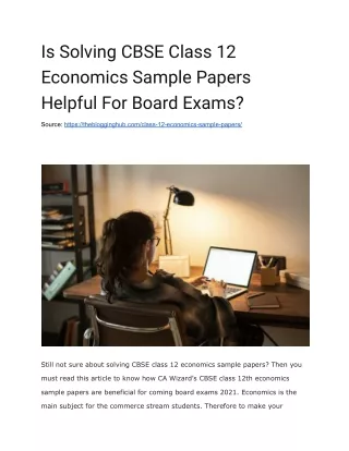 Is Solving CBSE Class 12 Economics Sample Papers Helpful For Board Exams