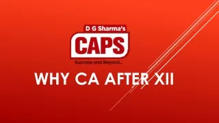 why ca after xii