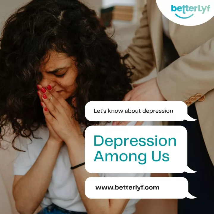 let s know about depression