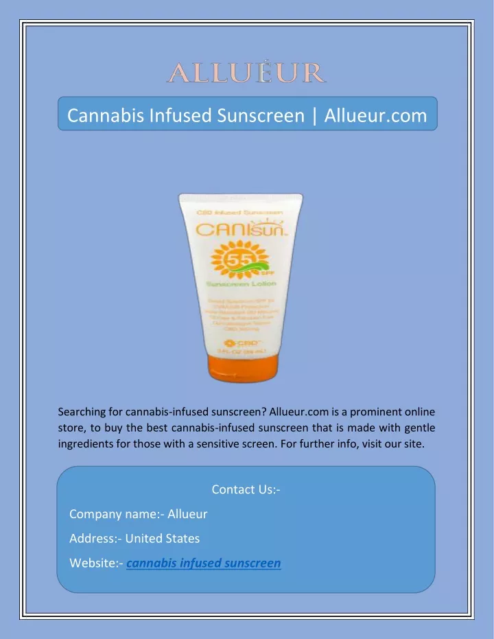 cannabis infused sunscreen allueur com