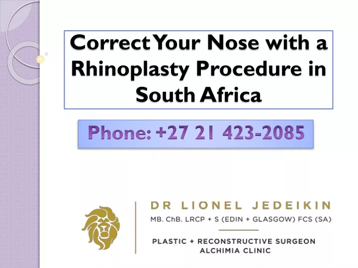 correct your nose with a rhinoplasty procedure in south africa