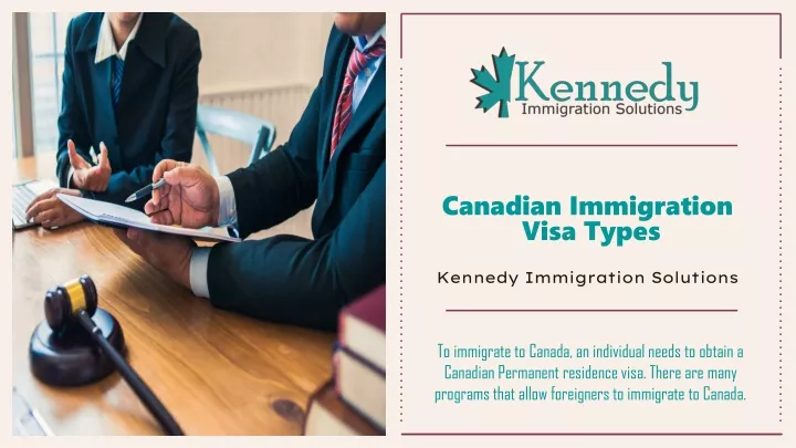 canadian immigration visa types kennedy immigration solutions