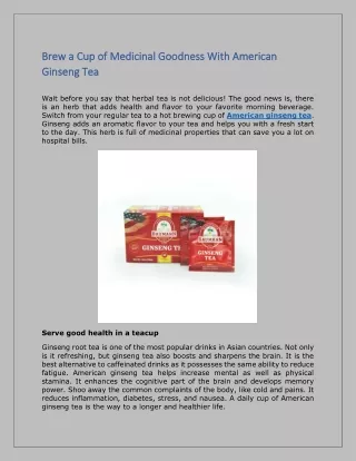 Brew a Cup of Medicinal Goodness With American Ginseng Tea