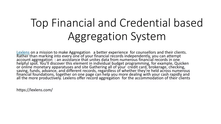 top financial and credential based aggregation system