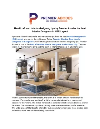 Handicraft and interior designing tips by Premier Abodes the best Interior Designers in HSR Layout