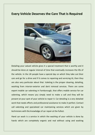 every vehicle deserves the care that is required