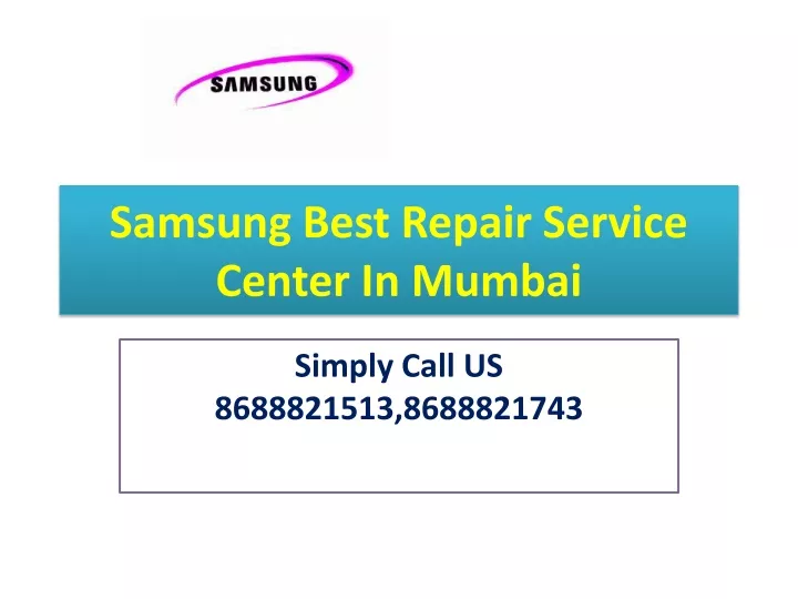 samsung best repair service center in mumbai