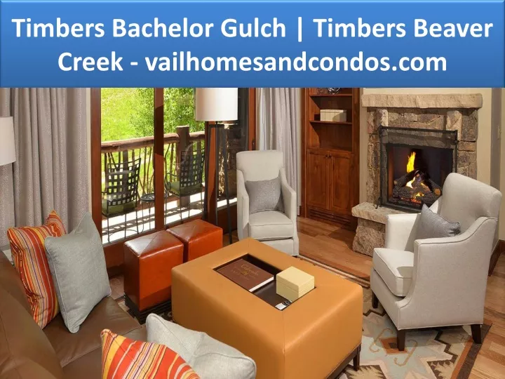 timbers bachelor gulch timbers beaver creek vailhomesandcondos com