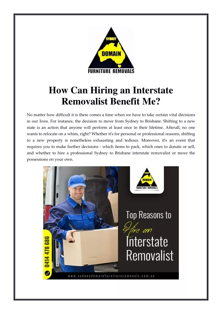 how can hiring an interstate removalist benefit