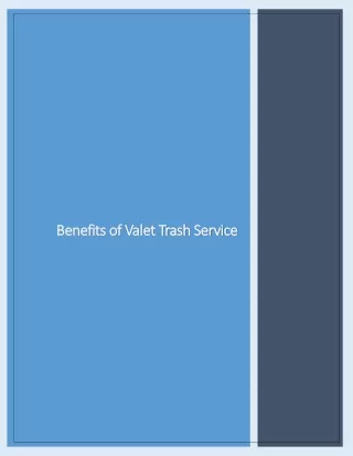 Choose Valet Trash Service