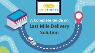 Solving-Last-Mile-Delivery-One Traker