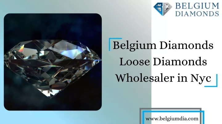 belgium diamonds loose diamonds wholesaler in nyc