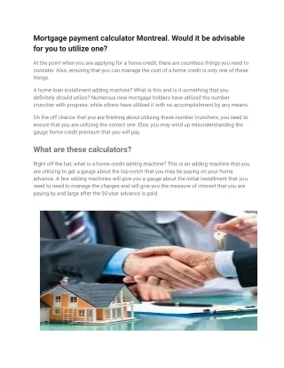 mortgage payment calculator montreal would