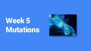 week 5 mutations
