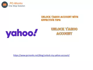 Unlock Yahoo account with effective tips: